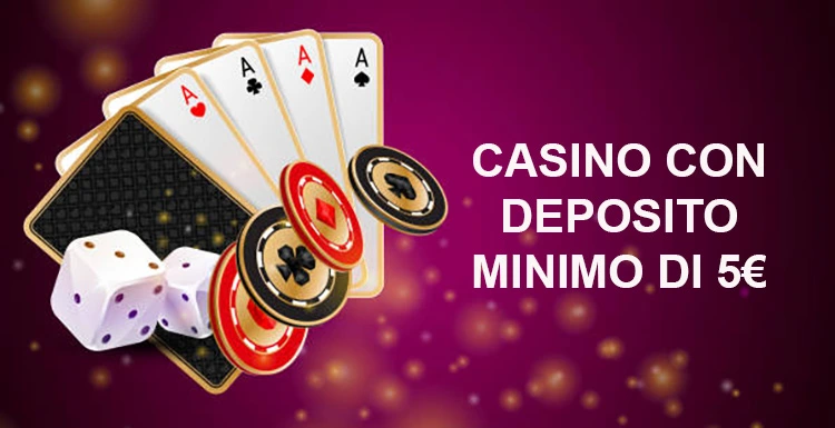 Casino Online con Deposito Minimo Scopri i Vantaggi di Giocare con Pochi Euro Casino Online con Deposito Minimo Scopri i Vantaggi di Giocare con Pochi Euro