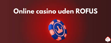 Casino Uden Gennemspilskrav En Guide til Bedre Spiloplevelser